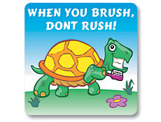 Stickers - Dental Turtle Dont Rsh h.5x2.5  (100pk)